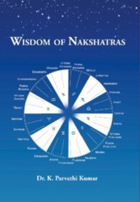 Wisdom of Nakshatras