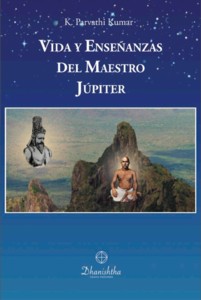 Vida y Enseñanzas del Maestro Júpiter 