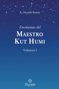 Las Enseñanzas del Maestro Kuthumi