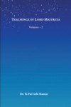 Die Lehren von Lord Maitreya, Bd 2