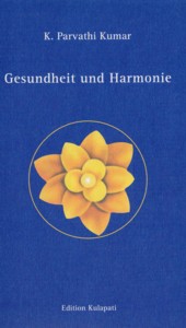 Gesundheit und Harmonie