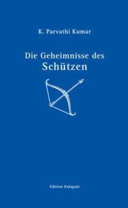 Die Mysterien des Schützen