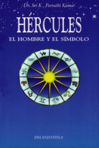 H&eacute;rcules. El Hombre y el S&iacute;mbolo