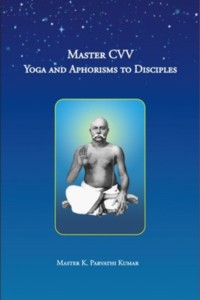 Maestro CVV - Yoga y Aforismos a los Discípulos
