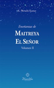 &ldquo; Ense&ntilde;anzas de Maitreya el Se&ntilde;or&rdquo;  Vol 2