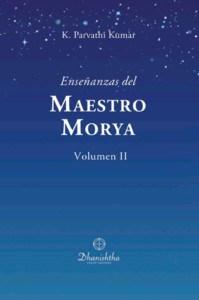 Ense&ntilde;anzas del Maestro Morya, Vol. 2