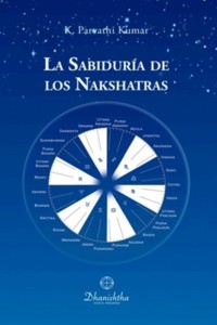 La Sabidur&iacute;a de los Nakshatras