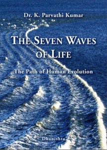 Les Sept Vagues de Vie. Le Sentier de l'Évolution Humaine