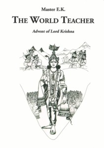 L'Instructeur Mondial. L'Avent du Seigneur Krishna