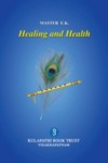 Healing and Health
