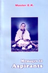 Messages to Aspirants, by Dr. E. Krishanmacharya