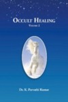 Occult Healing &ndash; Volume 2