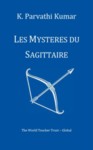 Les Myst&egrave;res du Sagittaire