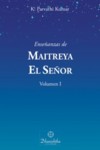 Ense&ntilde;anzas de Maitreya el Se&ntilde;or