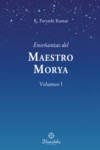 Las Ense&ntilde;anzas del Maestro Morya 1