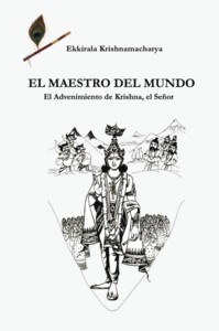 El Maestro del Mundo. La Venida del Se&ntilde;or Krishna